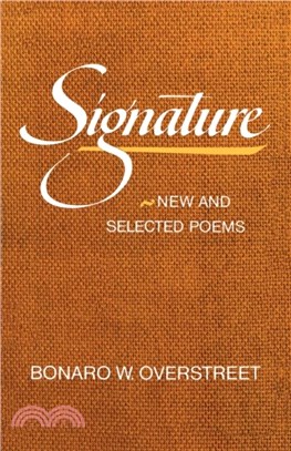 Signature：New and Selected Poems