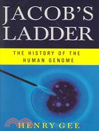 Jacob's Ladder: The History of the Human Genome