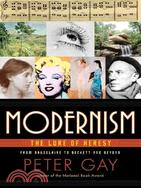Modernism ─ The Lure of Heresy From Baudelaire to Beckett and Beyond
