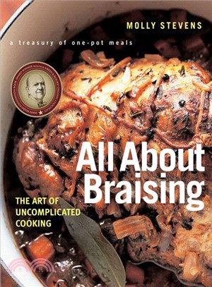 All About Braising ─ The Art of Uncomplicated Cooking