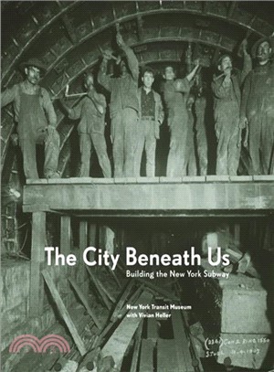 The City Beneath Us ─ Building The New York Subway