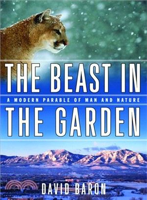 The Beast in the Garden—A Modern Parable of Man and Nature
