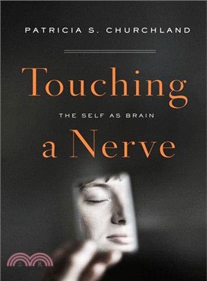 Touching a Nerve ― The Self As Brain