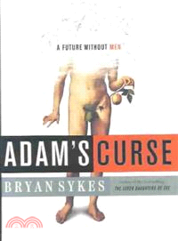 Adam's Curse—A Future Without Men