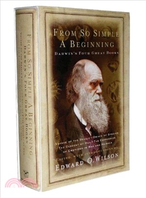 From So Simple A Beginning ─ The Four Great Books Of Charles Darwin