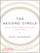 The Second Circle: How To Use Positive Energy for Success in Every Situation