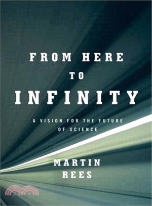 From Here to Infinity ─ A Vision for the Future of Science