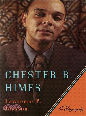 Chester B. Himes :a biography /