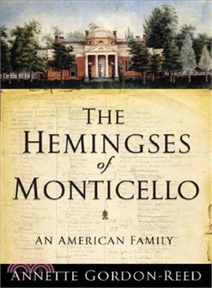 The Hemingses of Monticello ─ An American Family