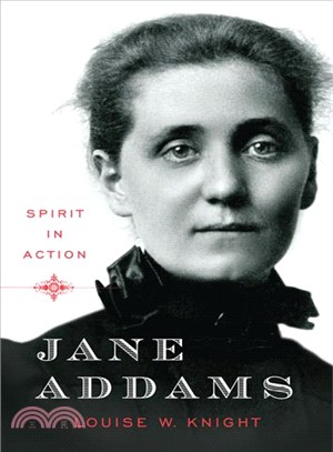 Jane Addams ─ Spirit in Action