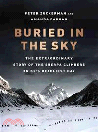 Buried in the Sky—The Extraordinary Story of the Sherpa Climbers on K2's Deadliest Day