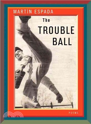 The Trouble Ball ─ Poems