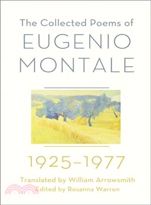 The Collected Poems of Eugenio Montale 1925-1977