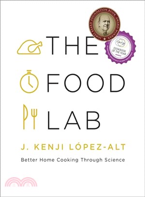 The food lab :better home cooking through science /