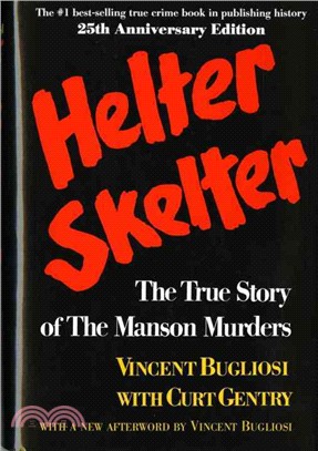 Helter Skelter ─ The True Story of the Manson Murders