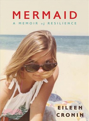 Mermaid ― A Memoir of Resilience