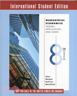 Managerial Economics：Theory, Applications, and Cases