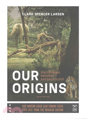 Our Origins ― Discovering Physical Anthropology