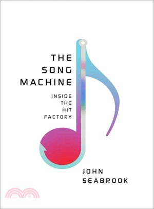 The song machine :inside the...