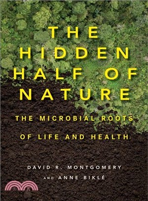 The Hidden Half of Nature ─ The Microbial Roots of Life and Health