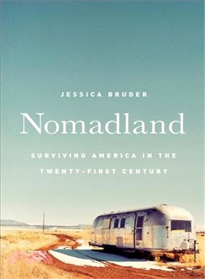 Nomadland ─ Surviving America in the Twenty-first Century