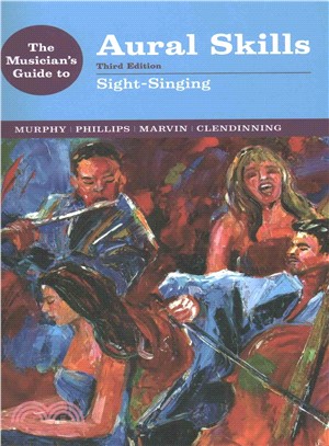 The Musician's Guide to Aural Skills ─ Sight-Singing