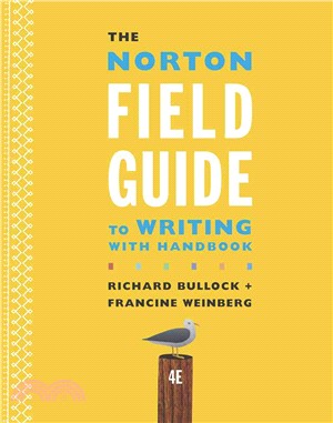 The Norton Field Guide to Writing With Handbook