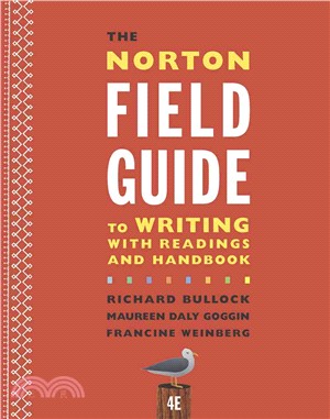 The Norton Field Guide to Writing With Readings and Handbook