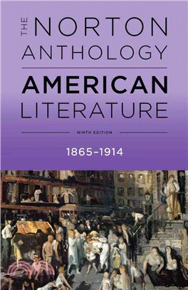 The Norton Anthology of American Literature ─ 1865-1914