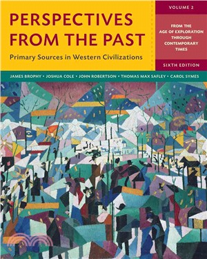 Perspectives from the Past ― Primary Sources in Western Civilizations