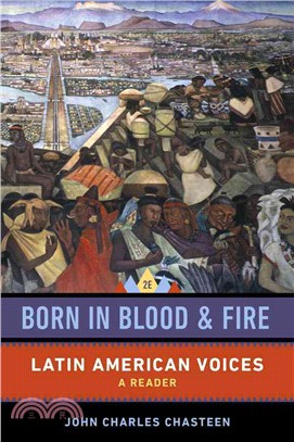 Born in Blood and Fire ─ Latin American Voices