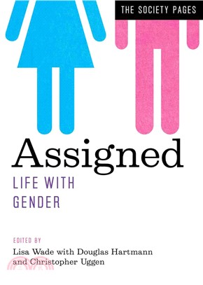 Assigned ─ Life With Gender