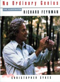 No Ordinary Genius ─ The Illustrated Richard Feynman