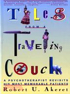 Tales from a Traveling Couch ─ A Psychotherapist Revisits His Most Memorable Patients
