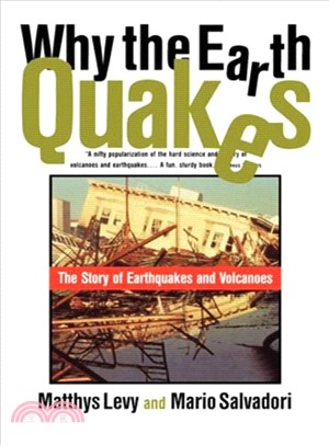 Why the Earth Quakes