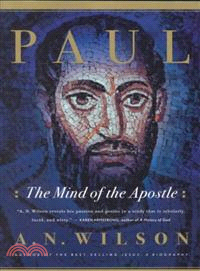 Paul ─ The Mind of the Apostle