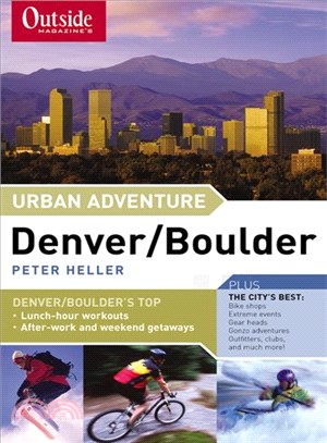 Outside Magazine's Urban Adventure Denver/Boulder