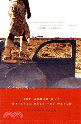 The Woman Who Watches over the World ─ A Native Memoir