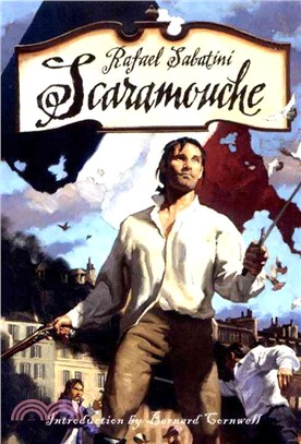 Scaramouche: A Romance of the French Revolution