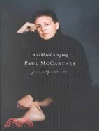 Blackbird Singing ─ Poems and Lyrics, 1965-2001