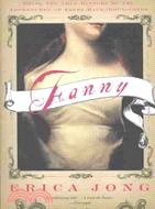 Fanny ─ Being the True History of the Adventures of Fanny Hackabout-Jones