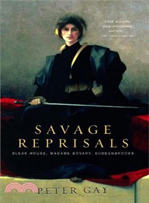 Savage Reprisals ― Bleak House, Madame Bovary, Buddenbrooks