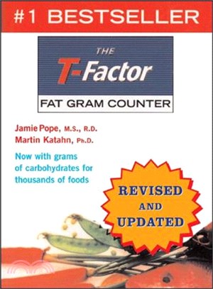 The T-factor Fat Gram Counter