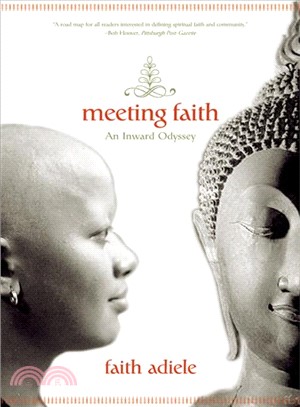 Meeting Faith ─ The Forest Journals of A Black Buddhist Nun