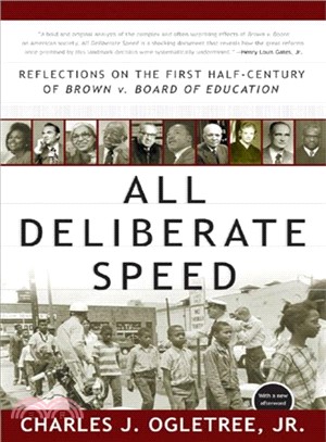 All Deliberate Speed: Reflections On The First Half-century Of Brown V. Board Of Education