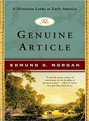 The Genuine Article ─ A Historian Looks At Early America