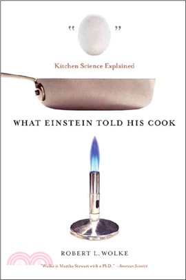 What Einstein Told His Cook ─ Kitchen Science Explained
