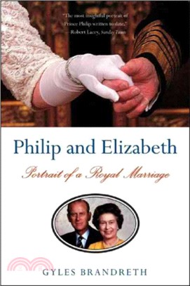 Philip And Elizabeth: Portrait of a Royal Marriage