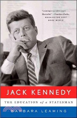 Jack Kennedy ─ The Education of a Statesman