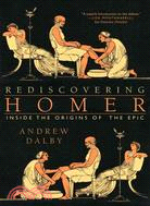 Rediscovering Homer :inside ...